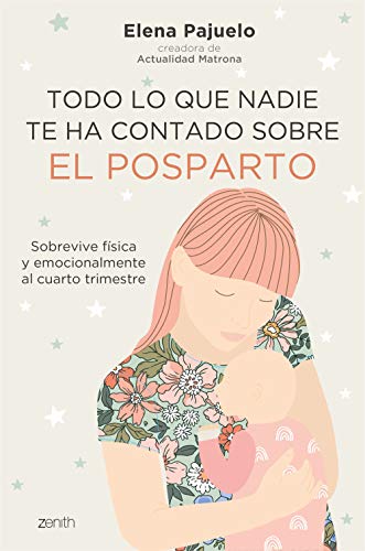 Portada del libro Todo lo que nadie te ha contado sobre el posparto