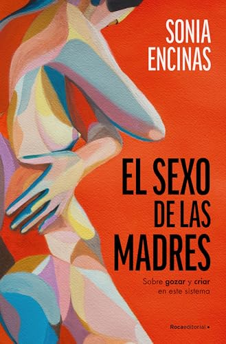 Portada del libro El sexo de las madres