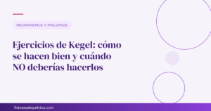Ejercicios de Kegel: cómo se hacen bien y cuándo NO deberías hacerlos