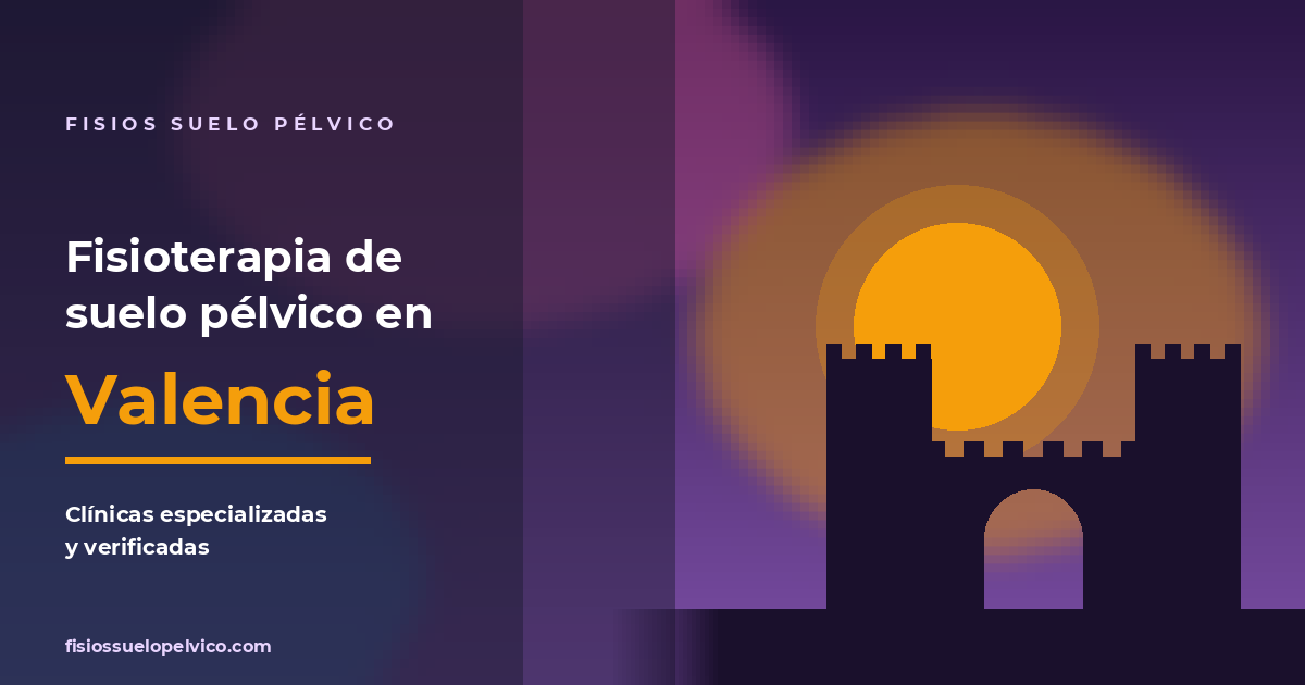 Clínicas de fisioterapia de suelo pélvico en Valencia